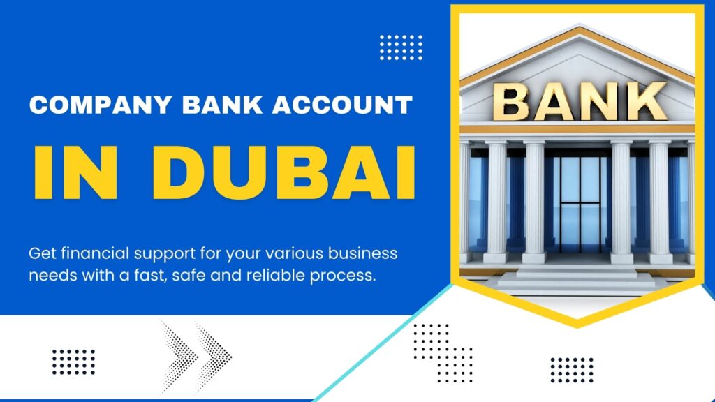 Company Bank Account in Dubai